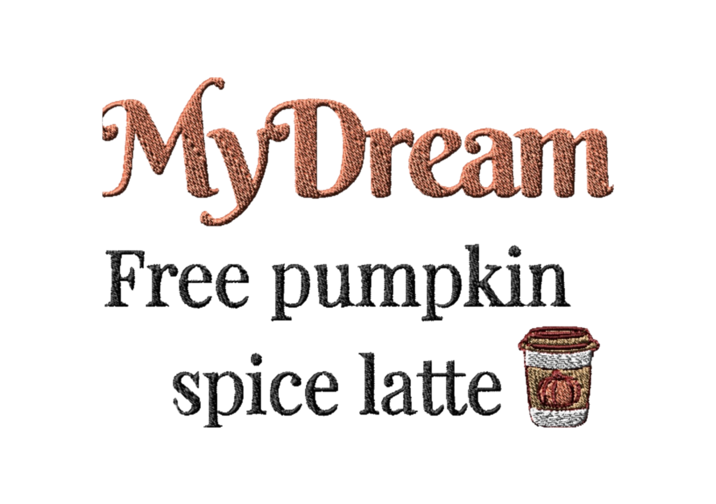 Free Pumpkin Spice Latte-Embroidered